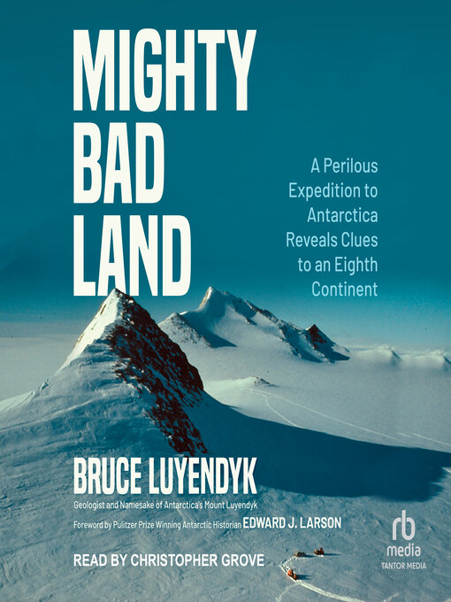 Title details for Mighty Bad Land by Bruce Luyendyk - Available